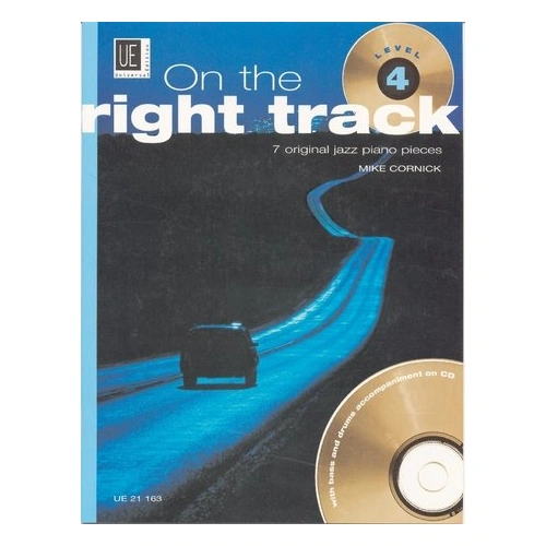 On The Right Track Level 4 BK/CD Jazz Pieces 7 by Mike Cornick
