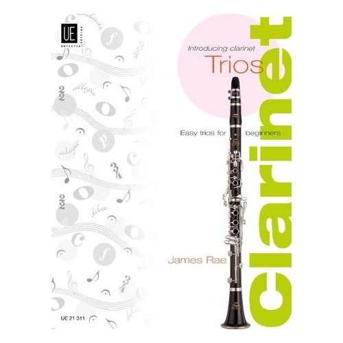 Introducing Clarinet - Trios for 3 Clarinets by James Rae