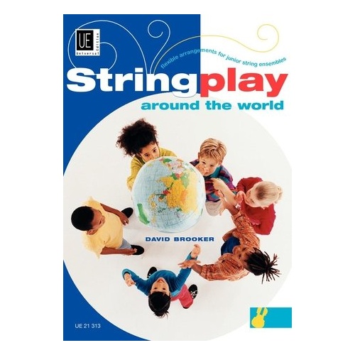 Stringplay Around the World: 5 Flexible Arrangements for Junior String Ensemble