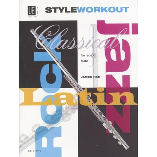 Style Workout for Solo Flute - Flute Sheet Music with Classical, Jazz, Rock, and Latin Studies
