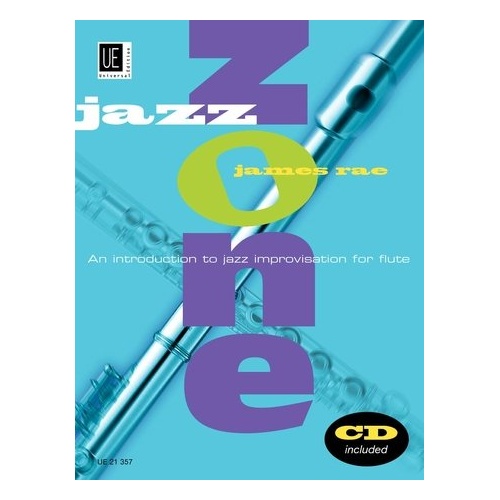Jazz Zone Flute with CD by James Rae