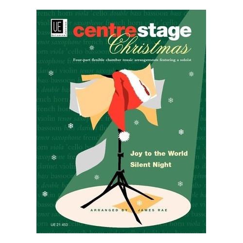 Centre Stage Christmas 4 Part Flexible Arrangements with Soloist