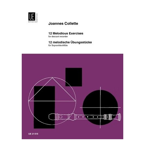 Collette - 12 Melodious Exercises for Descant Recorder by Joannes Collette