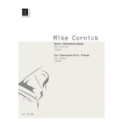 Characteristic Pieces 6 by Mike Cornick for Piano, Universal Edition, 1 Page