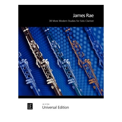 38 More Modern Studies for Solo Clarinet by James Rae