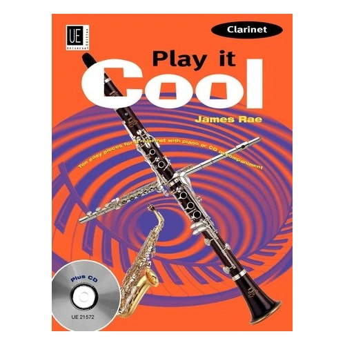 Play It Cool Clarinet Piano Book with CD by James Rae