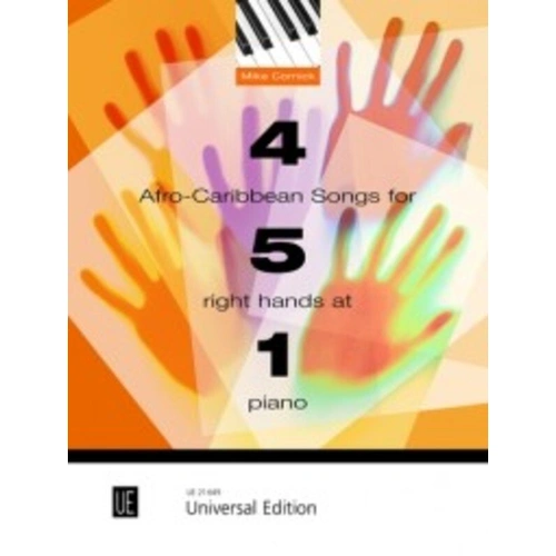 4 Afro-Caribbean Songs for 5 Right Hands at 1 Piano by Mike Cornick