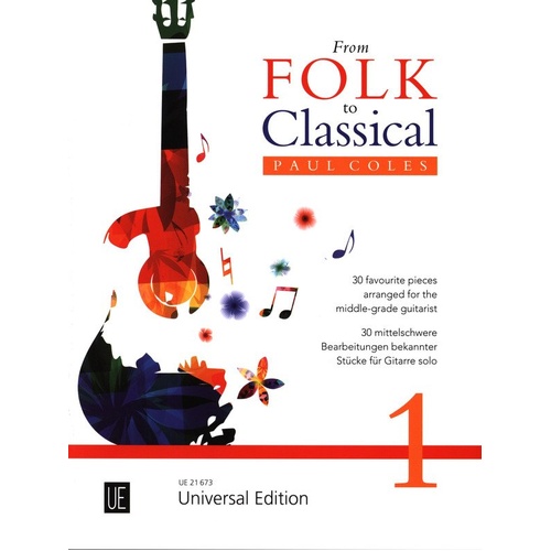 From Folk to Classical 1 Guitar Collection by Paul Coles