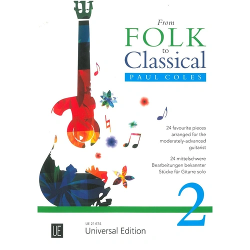 From Folk to Classical 2 for Guitar Solo by Paul Coles