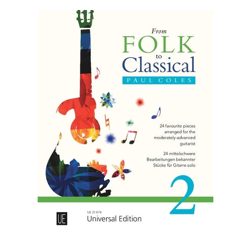 From Folk to Classical 2 for Guitar by Paul Coles - Universal UE21674