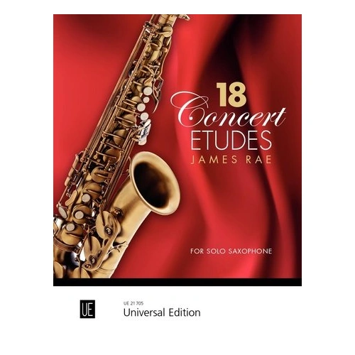 18 Concert Etudes for Saxophone by James Rae