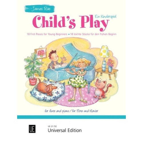 Child's Play for Flute and Piano by James Rae - Sheet Music, 30 Pages, Universal Edition