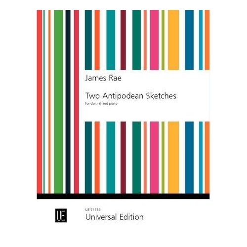 Two Antipodean Sketches for Clarinet and Piano by James Rae