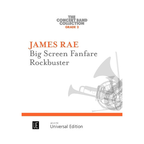 Big Screen Fanfare & Rockbuster for Concert Band Gr 2.5 by Rae James