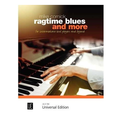 Mike Cornick - Ragtime Blues and More for Piano Solo, 28 Pages