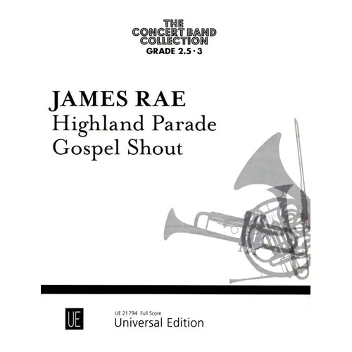 RAE - Highland Parade / Gospel Shout for Concert Band Full Score