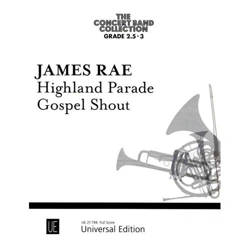 RAE - Highland Parade/Gospel Shout Concert Band Score