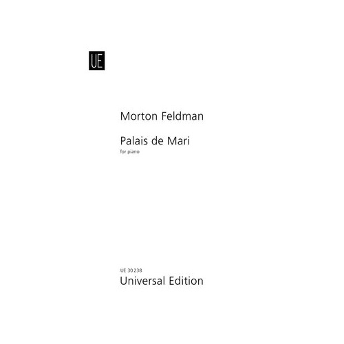 Feldman - Palais de Mari for Piano by Universal Edition