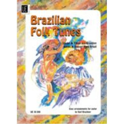 Brazilian Folk Tunes For Guitar Arr Bruckner (Softcover Book)
