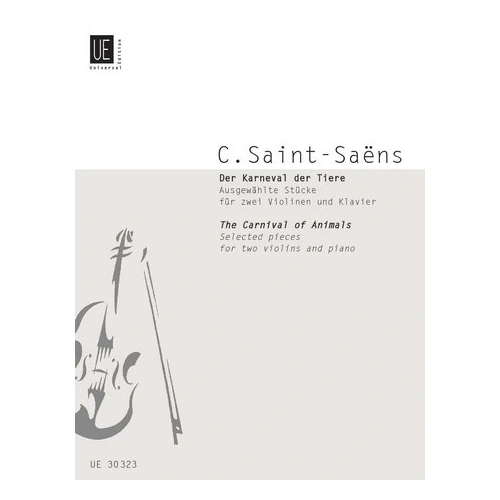 Saint-Saens - Carnival of the Animals for 2 Violins and Piano, Violin Duet, Universal Edition