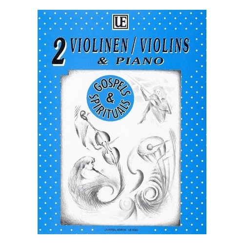 Gospels & Spirituals: 7 Easy Pieces for 2 Violins & Piano by Michael Radanovics
