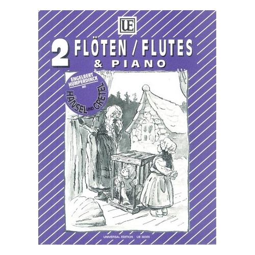 Humperdinck - Hansel and Gretel 7 Easy Pieces for 2 Flutes and Piano