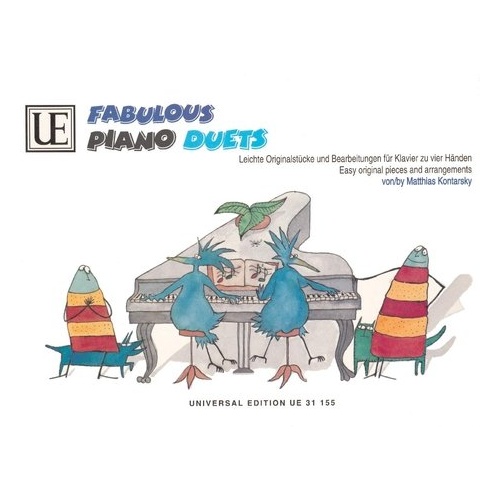 Fabulous Piano Duets - Easy Original Pieces and Arrangements by Matthias Kontarsky, Universal Edition, Piano Duet, 1 Page
