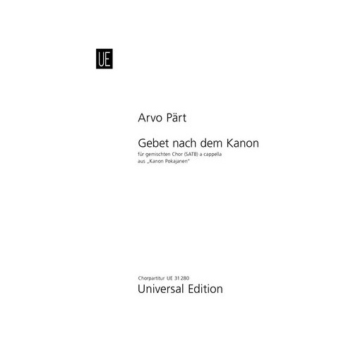 Prayer After the Kanon SATB A Cappella by Arvo Part - Choral Score (Minimum Order 10)