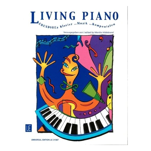Living Piano Easy Pieces by Contemporary Composers for Young Pianists, Composed by Monika Hildebrand, Universal Edition, 1 Page