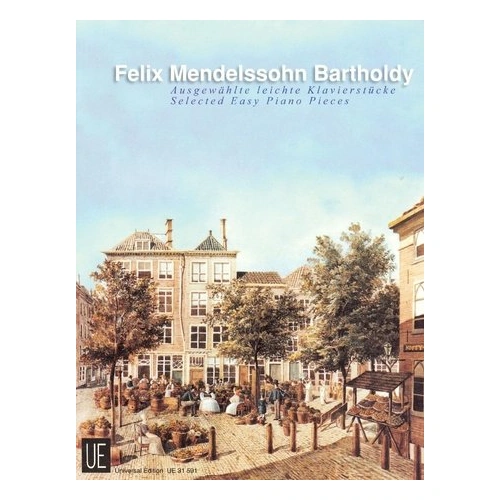 Mendelssohn Selected Easy Piano Pieces - Universal Edition