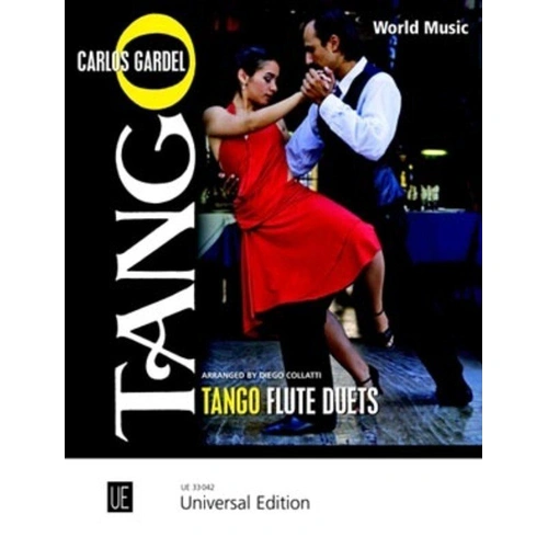Tango Flute Duets by Carlos Gardel, Arranged by Diego Collatti, Flute Duet, Universal Edition, Intermediate Level, 1 Page