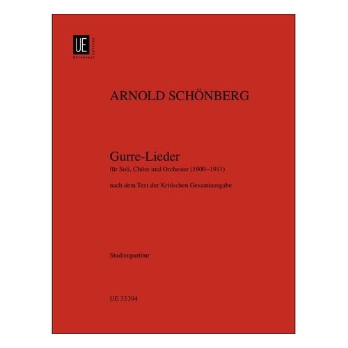 Schoenberg Gurre-Lieder Choir/Orchestra Study Score by Universal Edition