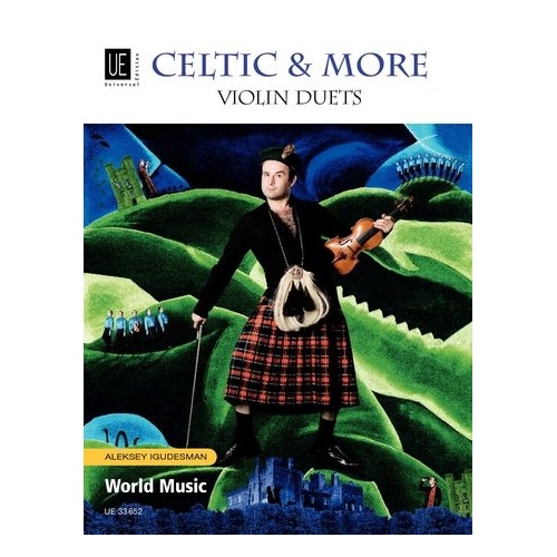 Celtic & More Violin Duets by Aleksey Igudesman - Violin Duet Format, Universal Edition
