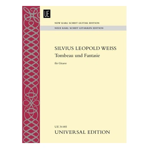 Weiss - Tombeau und Fantasie for Guitar by Silvius Leopold Weiss, Universal Edition, 1 Page