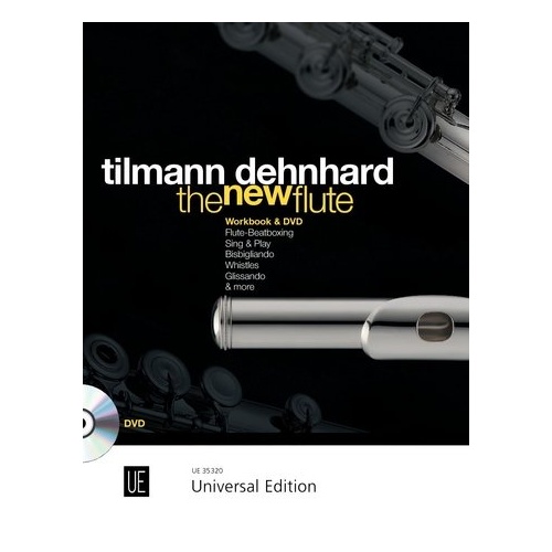 The New Flute BK/DVD by Tilmann Dehnhard