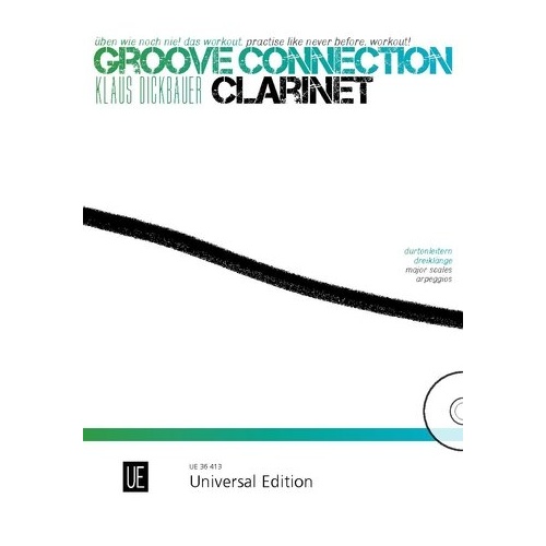 Groove Connection Clarinet BK/CD by Klaus Dickbauer