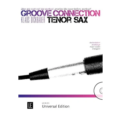 Groove Connection Tenor Saxophone BK/CD by Klaus Dickbauer