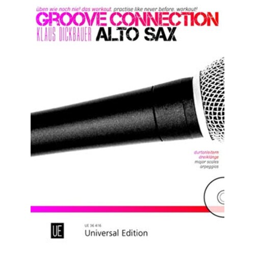 Groove Connection Alto Sax Book/CD (Softcover Book/CD)