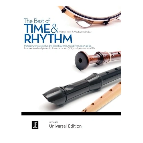 The Best of Time & Rhythm for 3 Recorders/Percussion Ad Lib by Viktor Fortin