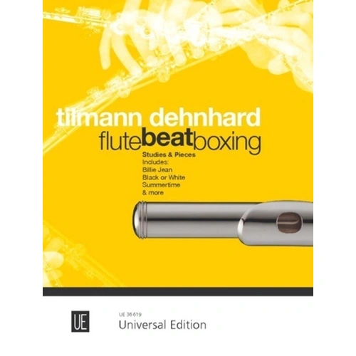 Flutebeatboxing - Studies and Pieces by Tilmann Dehnhard for Flute, Universal Edition, 1 Page