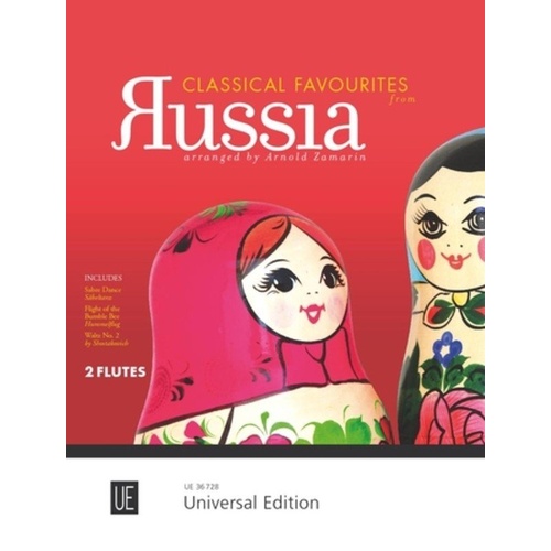 Classical Favourites from Russia for 2 Flutes - Arranged by Arnold Zamarin, Universal Edition, Flute Duet, 55 Pages