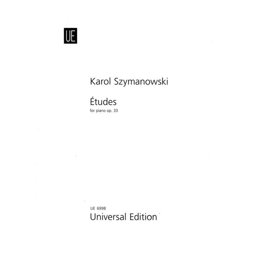 Szymanowski Studies Op. 33 for Piano by Universal Edition
