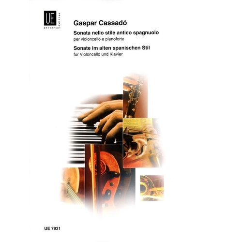 Cassado Sonata in Olden Spanish Style for Cello and Piano