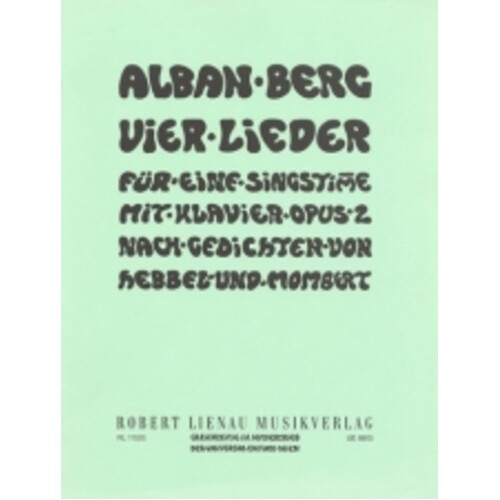 Berg - Four Songs Op 2 Medium Voice/Piano (Softcover Book)