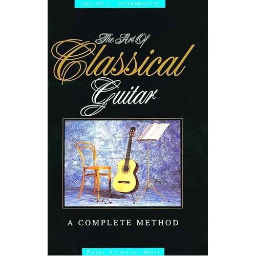 Art of Classical Guitar Volume 1 - Elementary by Peter Altmeier-Mort