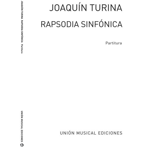 Turina Rapsodia Sinfonica Full Score