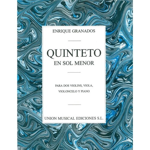 Granados Quintet In G Minor