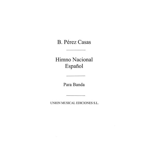 Casas Himno Nacional Espanol C/B Score/Parts
