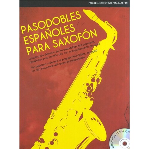 Spanish Pasodobles For Saxophone Book/CD Eng/Esp 