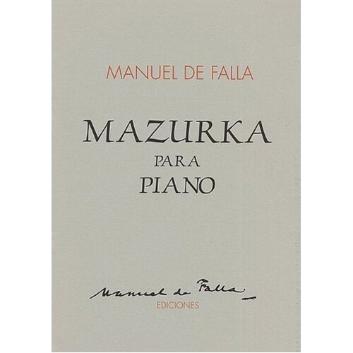 Falla Mazurka For Piano 